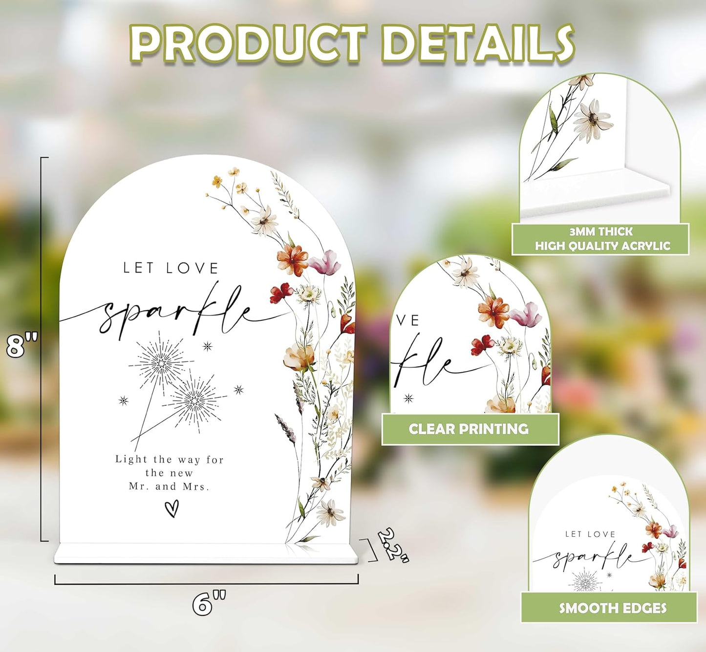 Boho Floral Let Love Sparkle Sign, 6 x 8 Inch White Arch Acrylic Wedding Sign with Holder, Wedding Sign for Ceremony and Reception, Wedding Decoration, Wedding Supplies - BX31